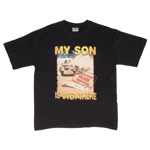 Vintage Second Gulf War Operation Iraqi Freedom My Son Is Over There Tee Shirt 2000S Size Large